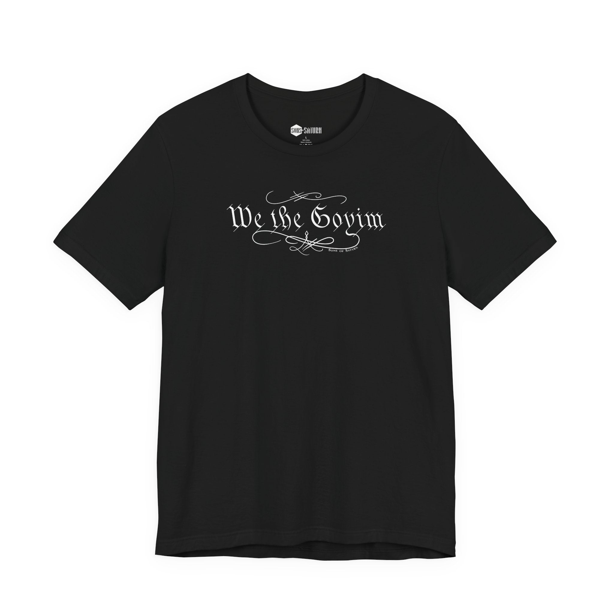 We the Goyim Tee